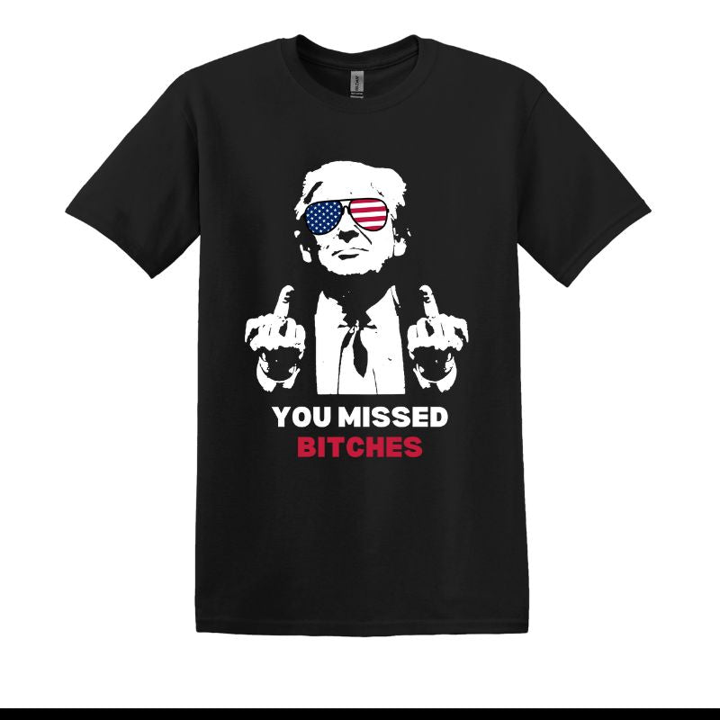 Custom Trump Rally 2024 T-Shirt "You Missed B"