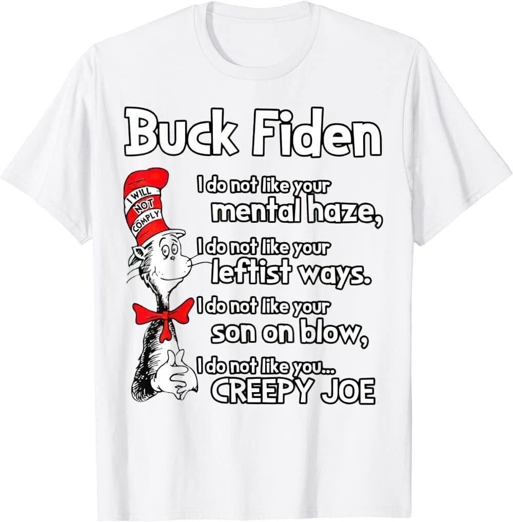 B*Ck Fiden I Do Not like Your Mental Haze I Do Not like T-Shirt - Panda DTF Transfers