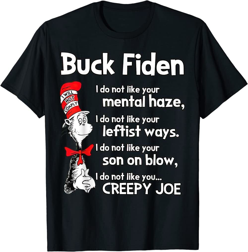 B*Ck Fiden I Do Not like Your Mental Haze I Do Not like T-Shirt - Panda DTF Transfers