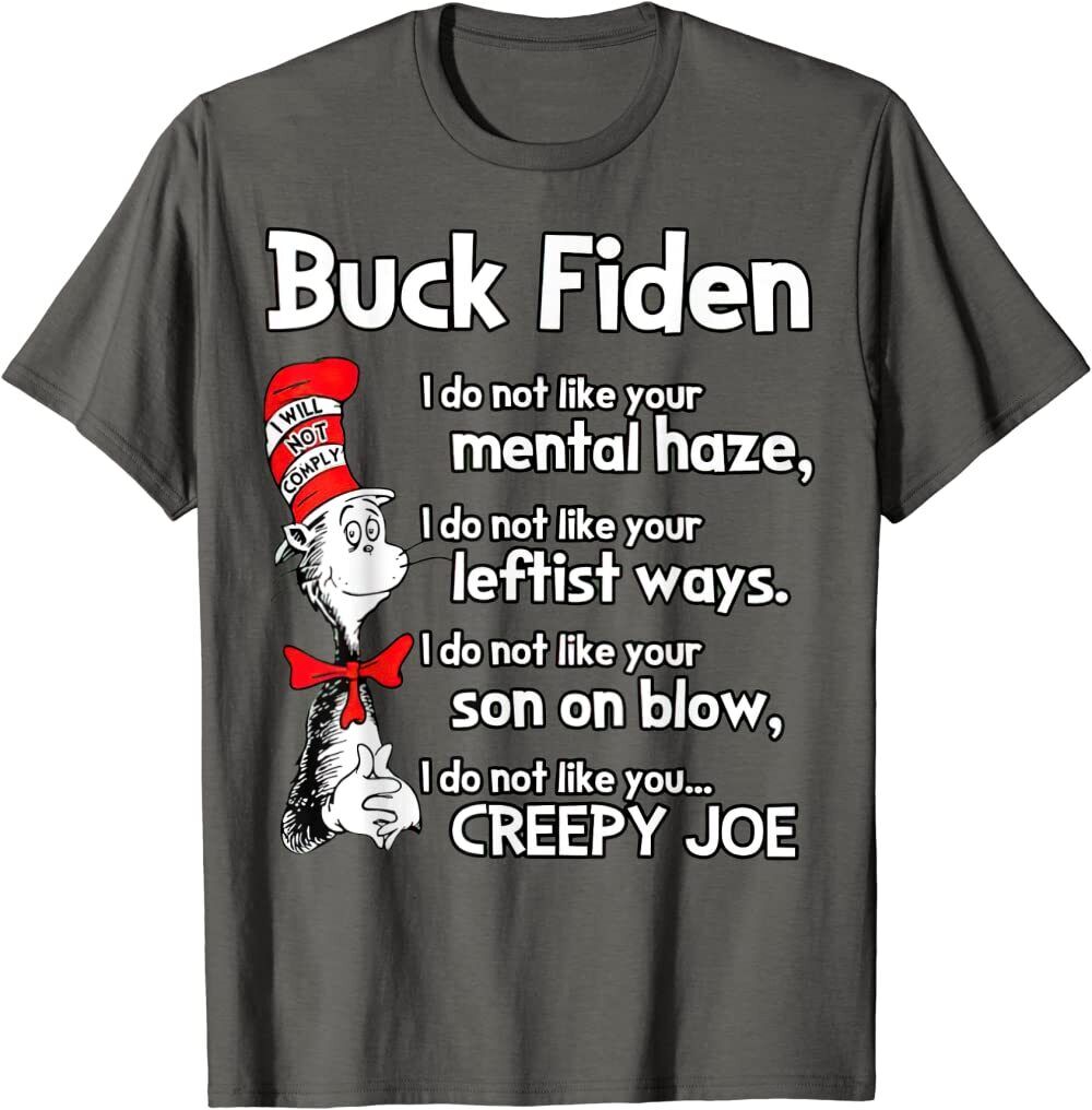 B*Ck Fiden I Do Not like Your Mental Haze I Do Not like T-Shirt - Panda DTF Transfers